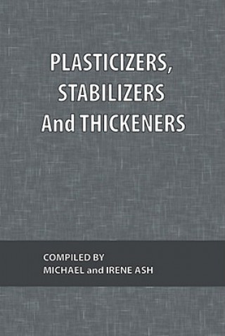 Plasticizers, Stabilizers and Thickeners