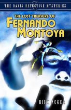 Lost Treasure of Fernando Montoya