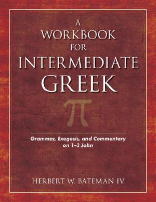 Workbook for Intermediate Greek