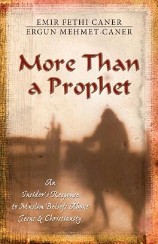 More Than a Prophet