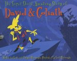 Super Short, Amazing Story of David & Goliath