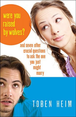 Were You Raised by Wolves?