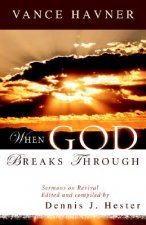When God Breaks Through