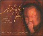 Miracle of You
