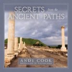 Secrets from Ancient Paths