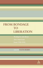From Bondage to Liberation