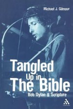 Tangled Up in the Bible