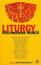 Liturgy in a Postmodern World