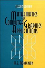 Mathematics for Computer Graphics Applications