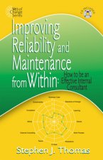 Improving Reliability and Maintenance from within