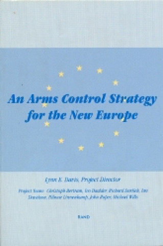 Arms Control Strategy for New Europe