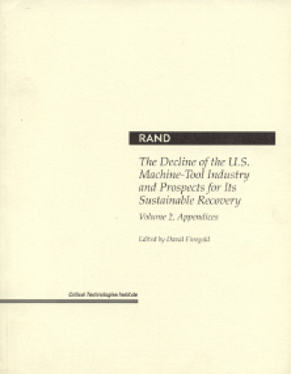 Decline of the U.S.Machine-tool Industry and Prospects for Its Sustainable Recovery