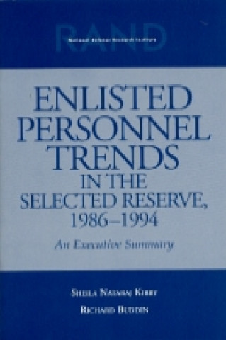 Enlisted Personnel Trends in the Selected Reserve, 1986-1994
