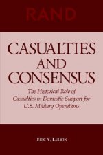 Casualties and Consensus