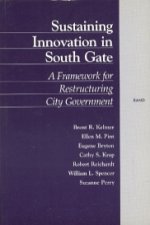 Sustaining Innovation in South Gate