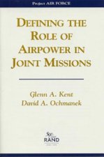 Defining the Role of Airpower in Joint Missions