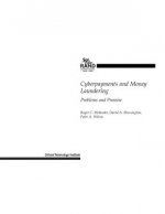 Cyberpayments and Money Laundering: Problems and Promise