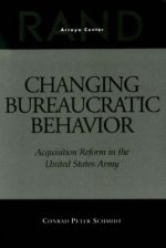 Changing Bureaucratic Behavior