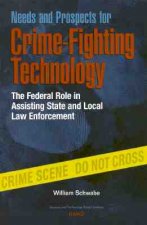 Needs and Prospects for Crime-fighting Technology