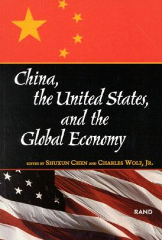 China, the United States and the Global Economy