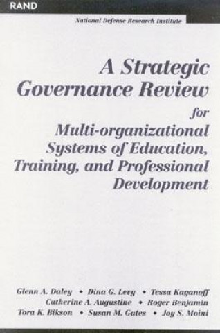 Strategic Governance Review for Multi-organizational Systems of Education, Training and Professional Development