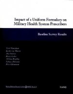 Impact of a Uniform Formulary on Military Health System Prescribers