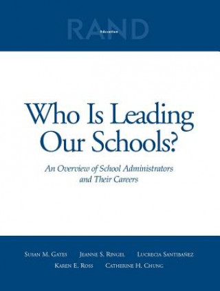 Who is Leading Our Schools?