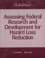 Assessing Federal Research and Development for Hazard Loss Reduction