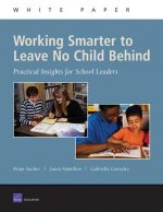 Working Smarter to Leave No Child Behind
