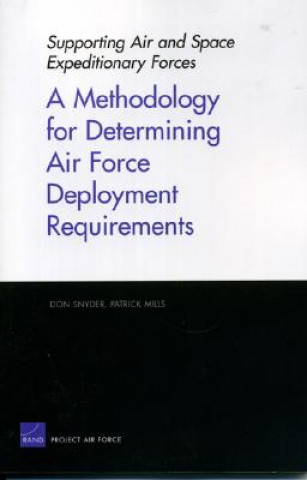 Methodology for Determining Air Force Deployment Requirements