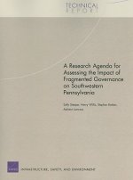 Research Agenda for Assessing the Impact of Fragmented Governance on Southwestern Pennsylvania