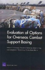 Evaluation of Options for Overseas Combat Support Basing