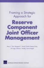 Framing a Strategic Approach for Reserve Component Joint Officer Management