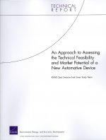 Approach to Assessing the Technical Feasibility and Market Potential of a New Automotive Device