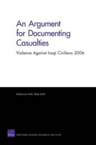 Argument for Documenting Casualties