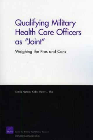 Qualifying Military Health Care Officers as 