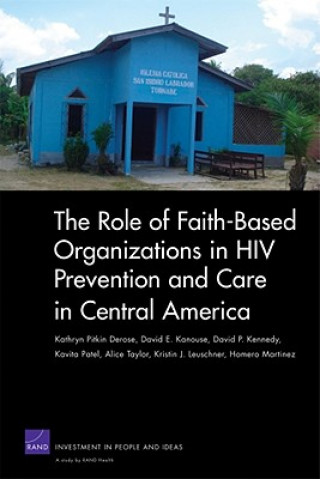 Role of Faith-based Organizations in HIV Prevention and Care in Central America