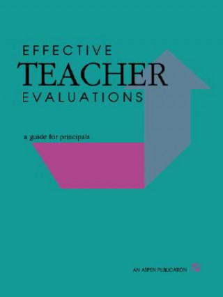 Effective Teacher Evaluations
