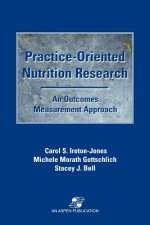 Practice-oriented Nutrition Research: an Outcomes Measurement Approach