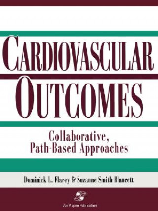 Outcomes in Collaborative Path-Based Care: Cardiovascular