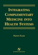 Integrating Complementary Medicine into Healing