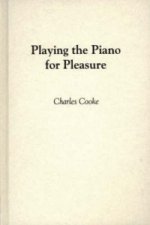 Playing the Piano for Pleasure