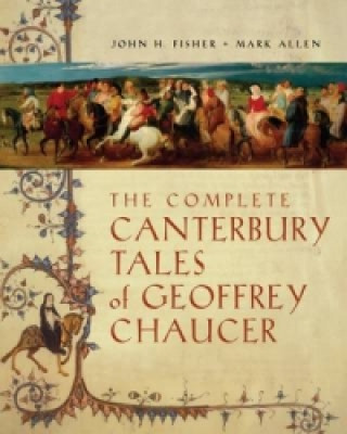 Complete Canterbury Tales of Geoffrey Chaucer