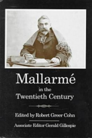 Mallarme In The Twentieth Century