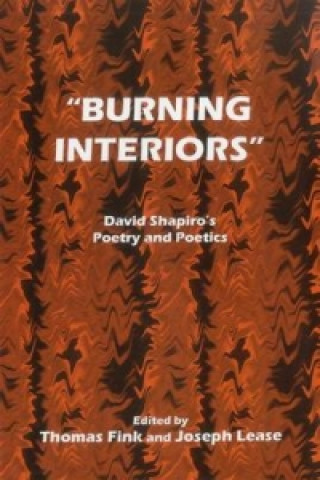 Burning Interiors