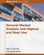 General Market Analysis and Highest and Best Use