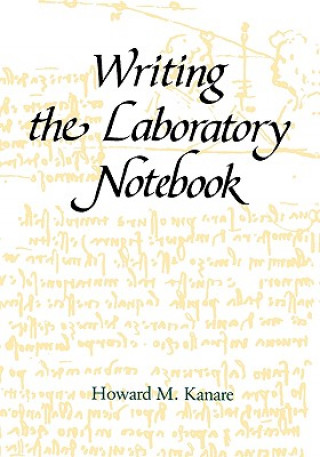 Writing the Laboratory Notebook