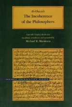 Incoherence of the Philosophers, 2nd Edition
