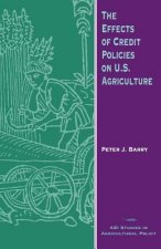 Effects of Credit Policies on U.S.Agriculture