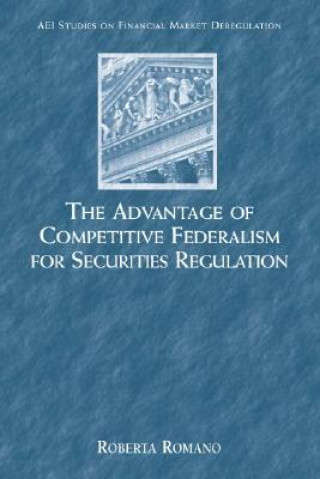 Advantage of Competitive Federalism for Securities Regulation